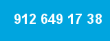 912 649 17 38
